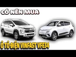có nên mua xe ô tô điện vinfast..